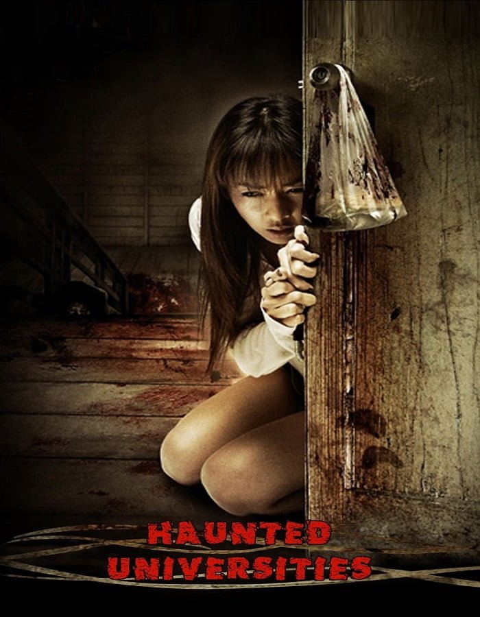 Haunted Universities (2009) มหาลัยสยองขวัญ