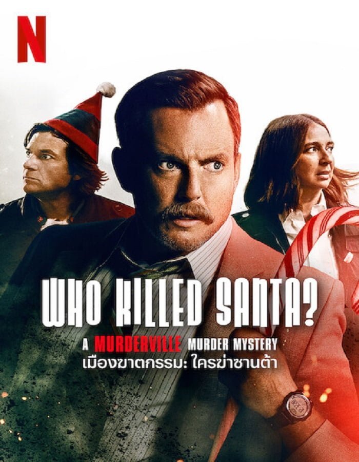 Who Killed Santa? A Murderville Murder Mystery (2022) เมืองฆาตกรรม ใครฆ่าซานต้า